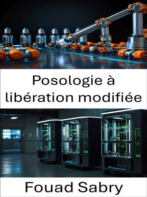 cover image of Posologie à libération modifiée